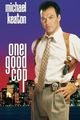 One Good Cop (One Man's Justice)