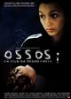 Ossos (Bones)