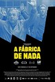 Fábrica de nada, A (The Nothing Factory)