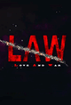 LAW : Love And War