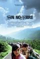 Sin Nombre (Without Name)