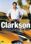 Clarkson: The Good, The Bad & The Ugly