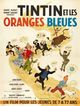 Tintin et les oranges bleues (Tintin and the Blue Oranges)