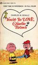 You're in Love, Charlie Brown