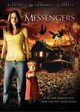 Messengers, The