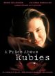 Price Above Rubies, A