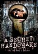 Secret Handshake, A