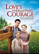 Love's Everlasting Courage