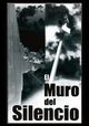 Muro del silencio, El