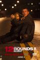 12 Rounds 2: Reloaded