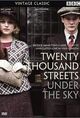 Twenty Thousand Streets Under The Sky