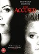 Accused, The