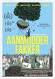 Aanmodderfakker (How To Avoid Everything)