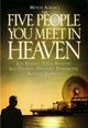 Five People You Meet in Heaven, The