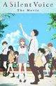 Koe No Katachi ( A Silent Voice!)