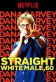 Dana Carvey: Straight White Male, 60