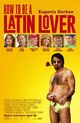 How to Be a Latin Lover