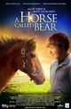 Horse Called Bear, A