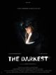 Darkest, The