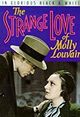 Strange Love of Molly Louvain, The