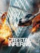 Crystal Inferno