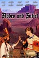 Rodeo and Juliet