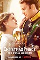 A Christmas Prince: The Royal Wedding