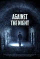 Against the Night