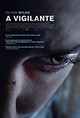 Vigilante, A