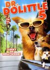 Dr. Dolittle: A Tinsel Town Tail AKA Dr. Dolittle: Million Dollar Mutts