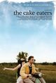 Cake Eaters, The