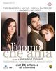 L'uomo Che Ama (The Man Who Loves)