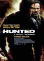 Hunted, The