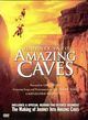 Journey Into Amazing Caves