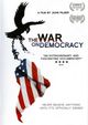 War On Democracy, The