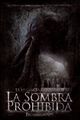 La herencia Valdemar II: La sombra prohibida (The Valdemar Legacy II: The Forbidden Shadow)