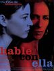 Hable con Ella (Talk to Her)