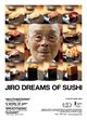 Jiro Dreams of Sushi