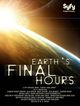 Earth's Final Hours