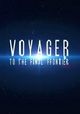 Voyager: To the Final Frontier