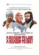 Una ragione per vivere e una per morire (A Reason to Live, a Reason to Die)